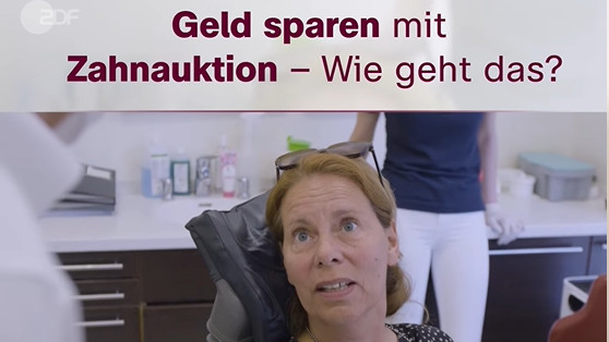 ZDF WISO fĂĽhrt Zahnauktion durch